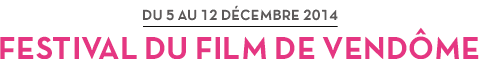 Festival du film de Vendôme 2014